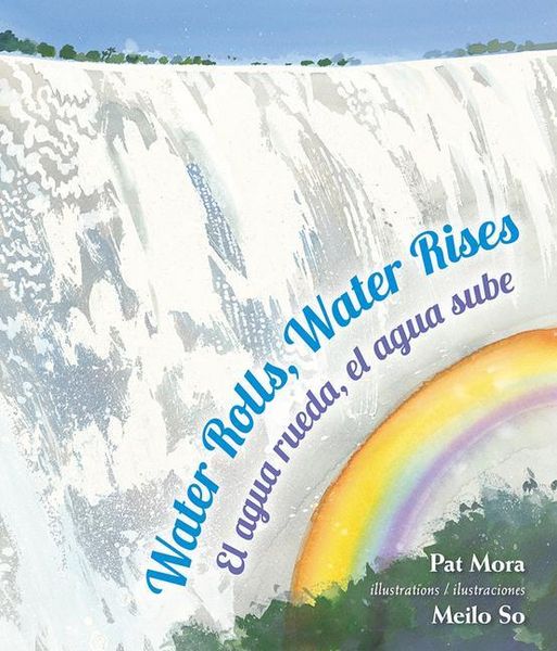 Produktbild: Water Rolls, Water Rises/El Agua Rueda, el Agua Sube
