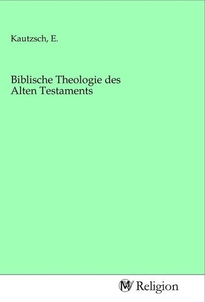 Produktbild: Biblische Theologie des Alten Testaments