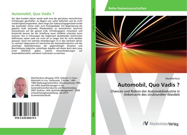 Automobil, Quo Vadis ?, Taschenbuch von Manfred Kust, AV Akademikerverlag, 9783639866193