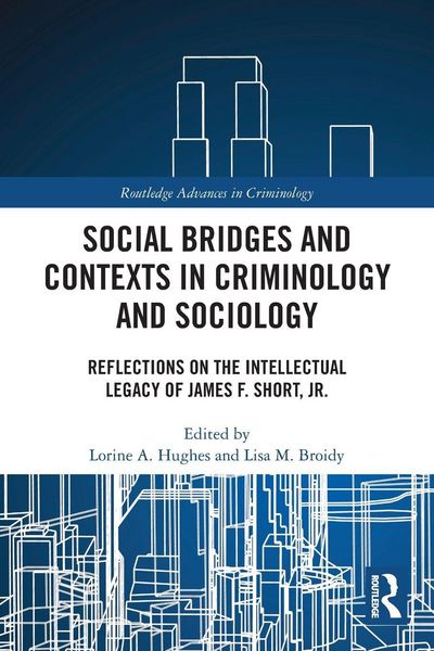 Produktbild: Social Bridges and Contexts in Criminology and Sociology