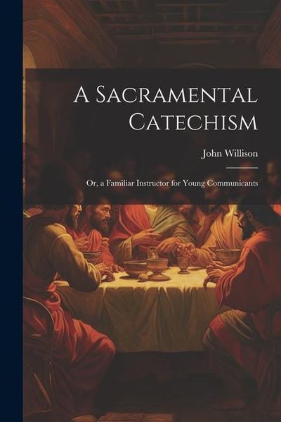 Produktbild: A Sacramental Catechism