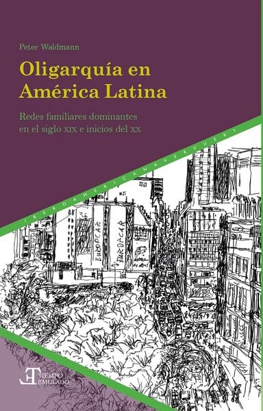 Produktbild: Oligarqu&iacute;a en Am&eacute;rica Latina