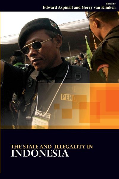 Produktbild: The State and Illegality in Indonesia