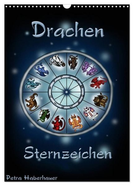 Produktbild: Drachen-Sternzeichen (Wandkalender 2026 DIN A3 hoch), CALVENDO Monatskalender