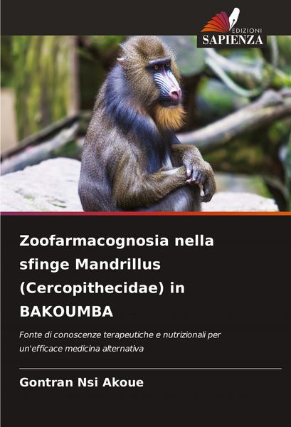 Produktbild: Zoofarmacognosia nella sfinge Mandrillus (Cercopithecidae) in BAKOUMBA