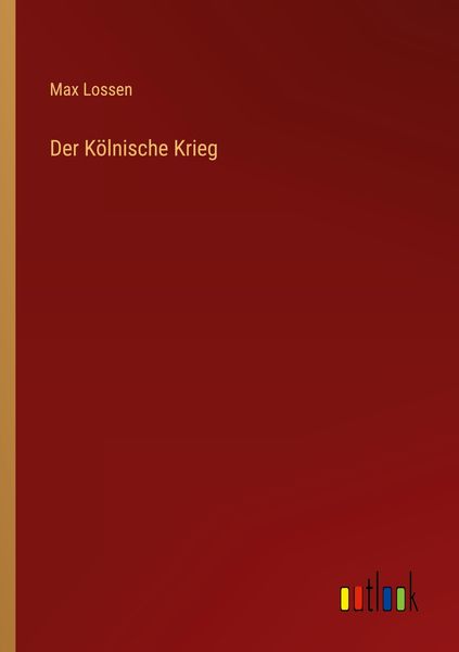 Produktbild: Der K&ouml;lnische Krieg