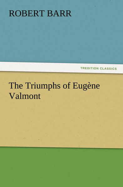 Produktbild: The Triumphs of Eug&egrave;ne Valmont