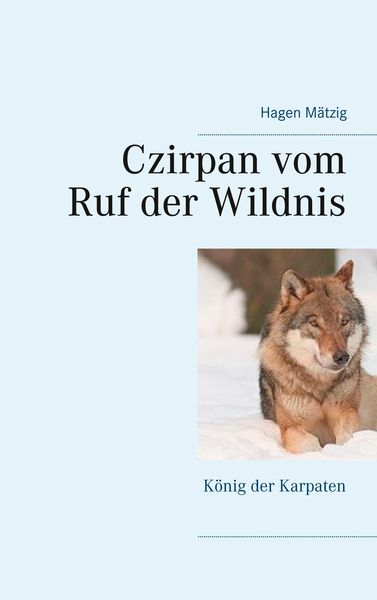 Produktbild: Czirpan vom Ruf der Wildnis