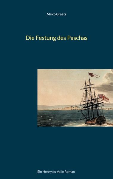 Produktbild: Die Festung des Paschas