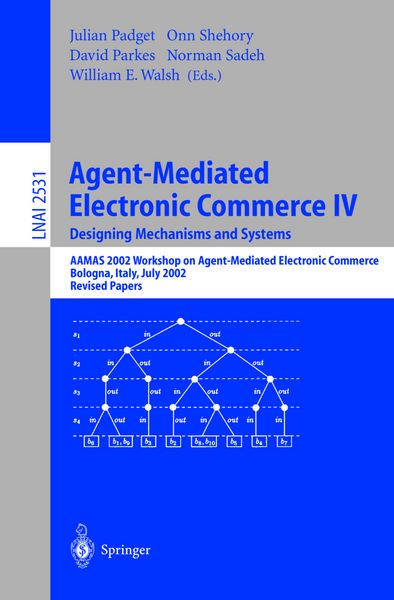 Produktbild: Agent-Mediated Electronic Commerce IV. Designing Mechanisms and Systems