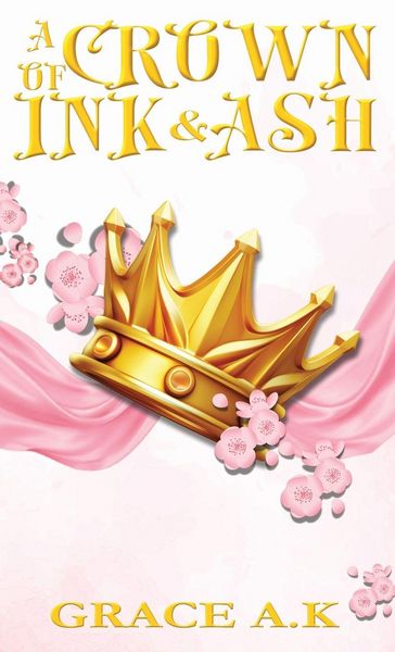 Produktbild: A Crown of Ink and Ash