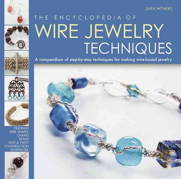 Produktbild: Withers, S: The Encyclopedia of Wire Jewelry Techniques