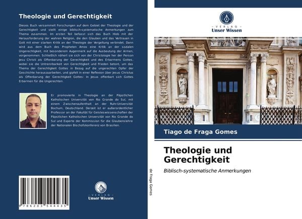 Theologie und Gerechtigkeit, Taschenbuch von Tiago de Fraga Gomes, Verlag Unser Wissen, 9786203544435