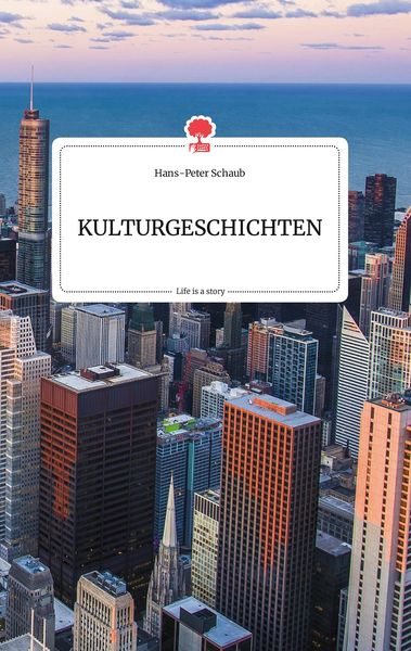 Produktbild: KULTURGESCHICHTEN. Life is a Story - story.one