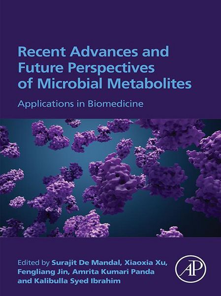 Produktbild: Recent Advances and Future Perspectives of Microbial Metabolites