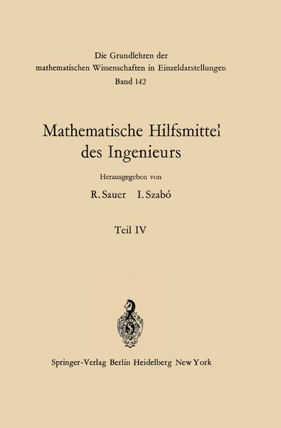Mathematische Hilfsmittel des Ingenieurs, Taschenbuch von Wolfgang Hahn , V. Mammitzsch , D. Morgenstern , K. Pöschl , W. Zander, Springer Berlin,
