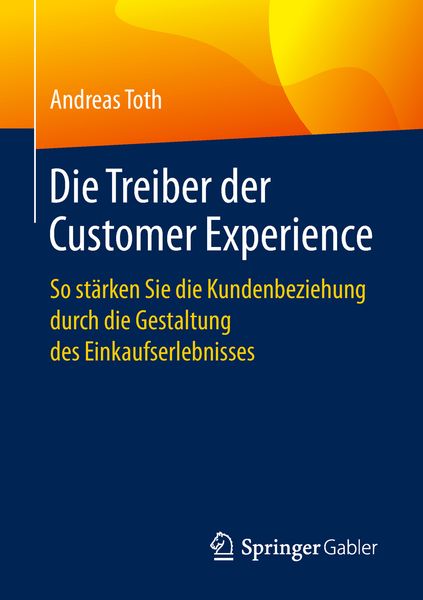 Produktbild: Die Treiber der Customer Experience