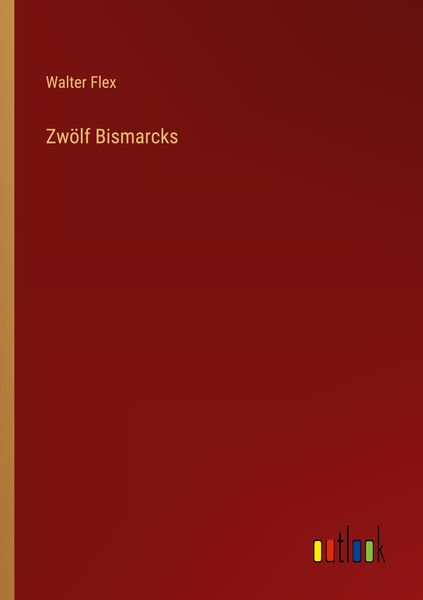 Produktbild: Zw&ouml;lf Bismarcks