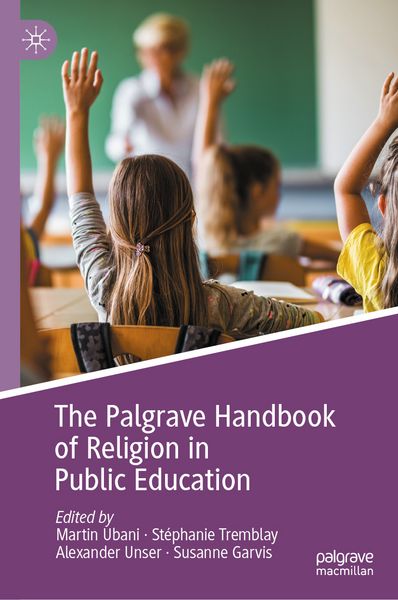 Produktbild: The Palgrave Handbook of Religion in Public Education