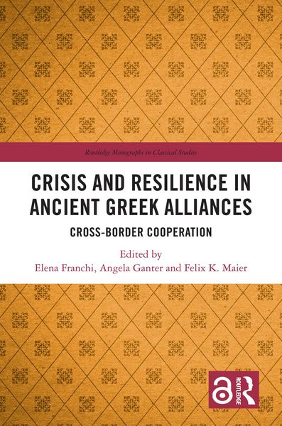 Produktbild: Crisis and Resilience in Ancient Greek Alliances