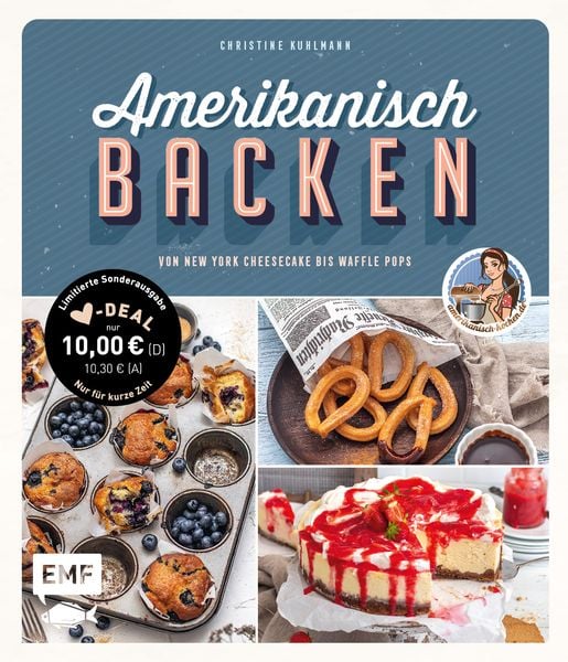Amerikanisch backen – vom erfolgreichen YouTube-Kanal amerikanisch-kochen.de