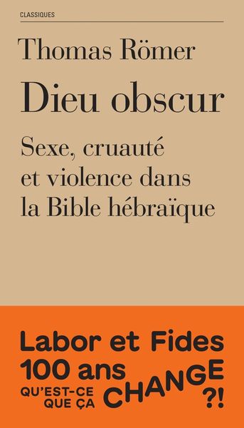 Produktbild: Dieu obscur : sexe, cruaut&eacute; et violence dans la Bible h&eacute;bra&iuml;que
