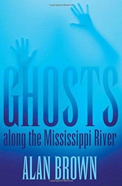 Produktbild: Ghosts Along The Mississippi R