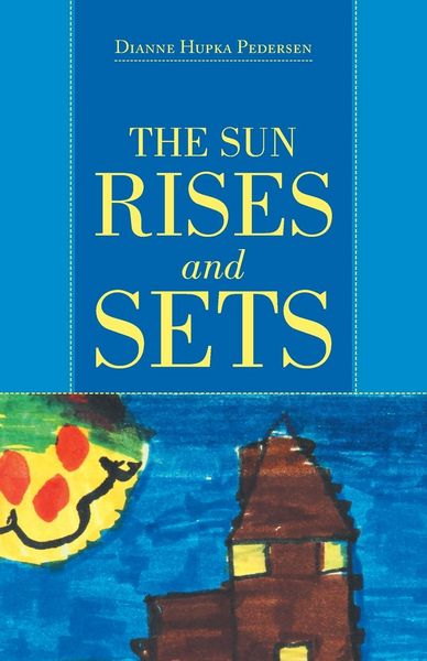 Produktbild: The Sun Rises and Sets