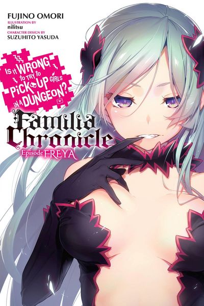Produktbild: Is It Wrong to Try to Pick Up Girls in a Dungeon? Familia Chronicle, Vol. 2 (light novel)