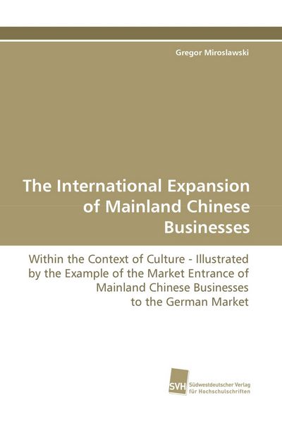 Produktbild: The International Expansion of Mainland Chinese Businesses