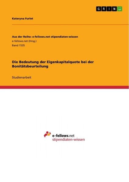 Produktbild: Die Bedeutung der Eigenkapitalquote bei der Bonit&auml;tsbeurteilung