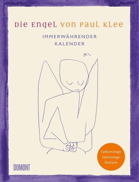Produktbild: Die Engel von Paul Klee. Immerwährender Kalender