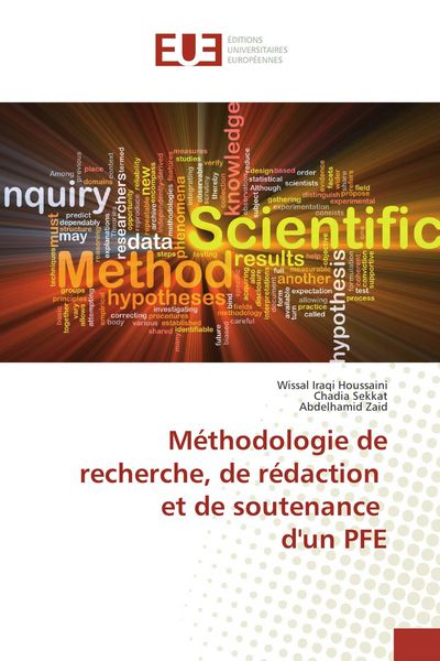 Produktbild: M&eacute;thodologie de recherche, de r&eacute;daction et de soutenance d'un PFE