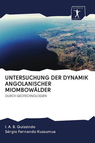 Produktbild: UNTERSUCHUNG DER DYNAMIK ANGOLANISCHER MIOMBOW&Auml;LDER