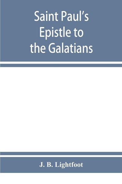 Produktbild: Saint Paul's Epistle to the Galatians