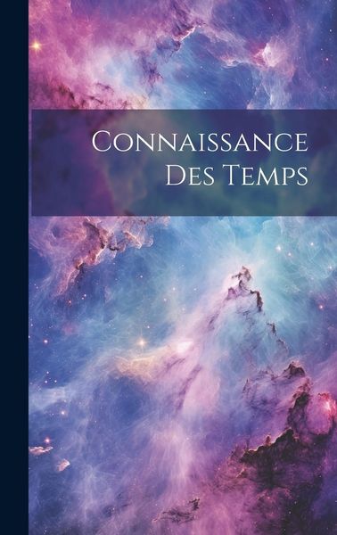 Produktbild: Connaissance Des Temps