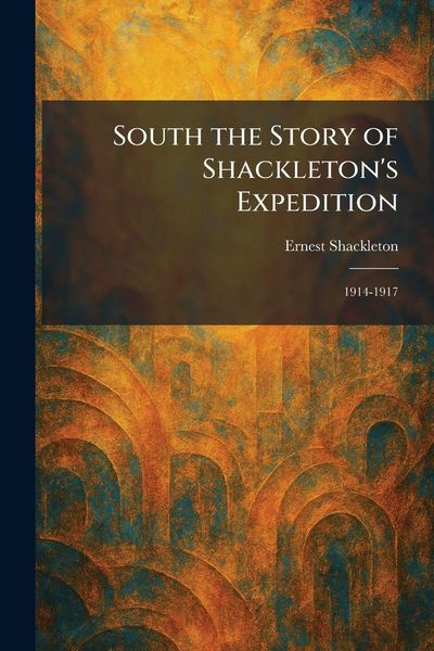 Produktbild: South the Story of Shackleton's Expedition
