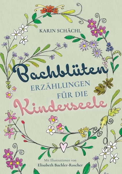 Produktbild: Bachbl&uuml;tenerz&auml;hlungen f&uuml;r die Kinderseele