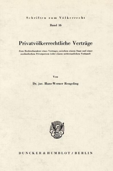 Privatvölkerrechtliche Verträge., Taschenbuch von Hans-Werner Rengeling, Duncker & Humblot, 9783428024834