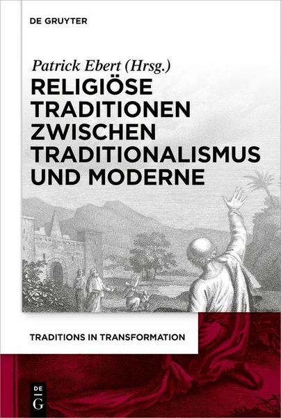 Produktbild: Religi&ouml;se Traditionen zwischen Traditionalismus und Moderne