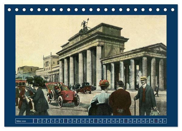 Produktbild: Historisches Berlin von 1888 bis 1918 (Tischkalender 2026 DIN A5 quer), CALVENDO Monatskalender