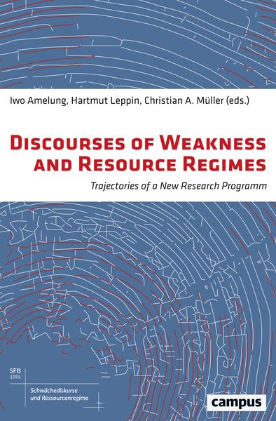 Produktbild: Discourses of Weakness and Resource Regimes