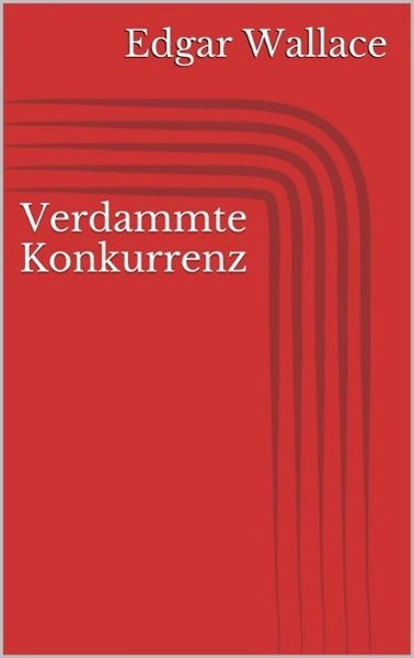 Produktbild: Verdammte Konkurrenz