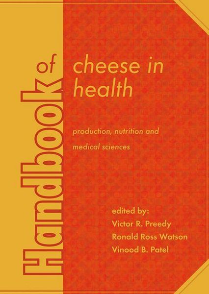 Produktbild: Handbook of Cheese in Health: Production, Nutrition and Medical Sciences