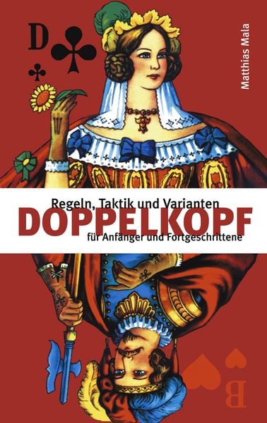 Doppelkopf, Taschenbuch von Matthias Mala, BoD – Books on Demand, 978-3-8334-2409-0