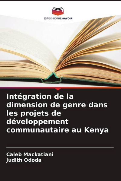 Produktbild: Int&eacute;gration de la dimension de genre dans les projets de d&eacute;veloppement communautaire au Kenya