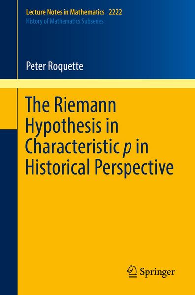 Produktbild: The Riemann Hypothesis in Characteristic p in Historical Perspective