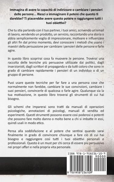 Produktbild: Tecniche proibite di persuasione, manipolazione e influenza utilizzando schemi di linguaggio e tecniche di PNL (2&deg; Edizione)