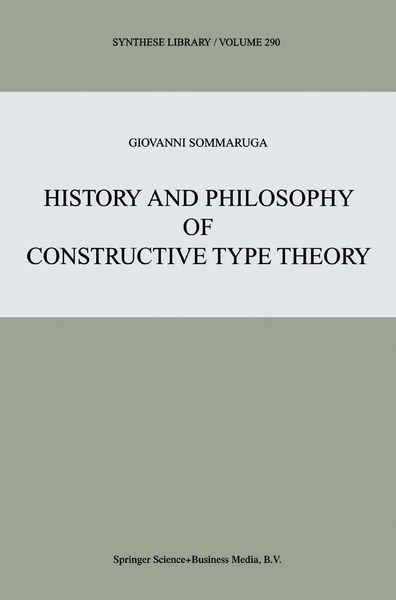 Produktbild: History and Philosophy of Constructive Type Theory