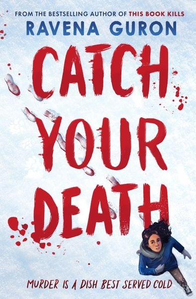 Catch Your Death, Taschenbuch von Ravena Guron, Usborne Publishing Ltd, 978-1-80370-542-2